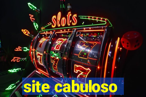 site cabuloso